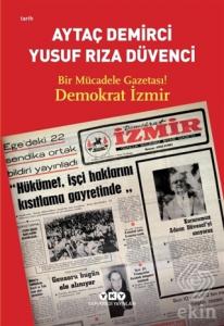 Bir Mücadele Gazetası! Demokrat İzmir