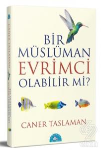 Bir Müslüman Evrimci Olabilir Mi?