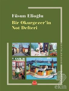 Bir Okurgezer'in Not Defteri