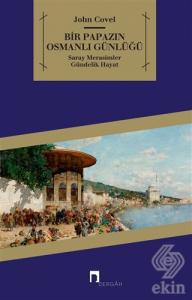 Bir Papazın Osmanlı Günlüğü
