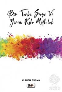 Bir Torba Sevgi ve Yarım Kilo Mutluluk