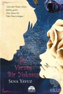 Bir Varmış Bir Yokmuş