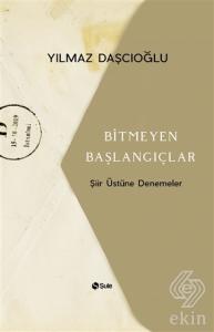 Bitmeyen Başlangıçlar