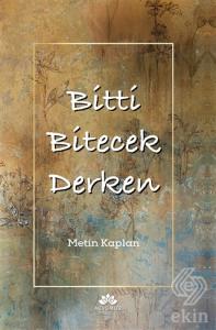 Bitti Bitecek Derken