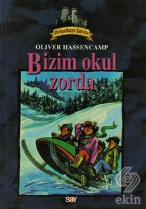 Bizim Okul Zorda Dehşetkaya Şatosu 4