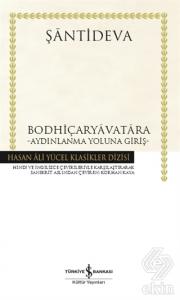 Bodhiçaryavatara - Aydınlanma Yoluna Giriş (Ciltli