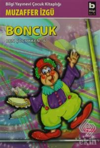 Boncuk Ben Çocukken - 6