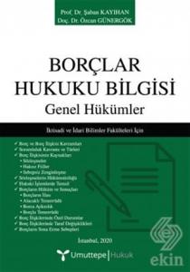 Borçlar Hukuku Bilgisi - Genel Hükümler