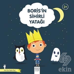Boris'in Sihirli Yatağı - Güzel Uyu Sağlıklı Büyü