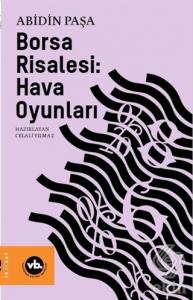 Borsa Risalesi: Hava Oyunları