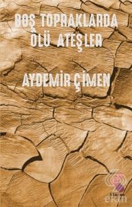 Boş Topraklarda Ölü Ateşler
