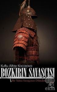 Bozkırın Savaşçısı