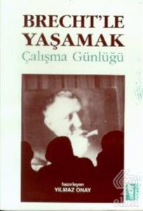Brecht'le Yaşamak