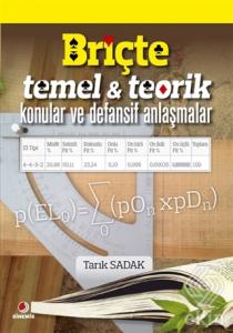 Briçte Temel ve Teorik Konular ve Defansif Anlaşma