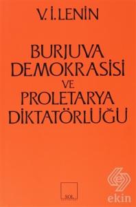 Burjuva Demokrasisi ve Proletarya Diktatörlüğü