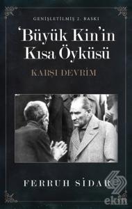 Büyük Kin'in Kısa Öyküsü