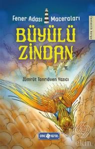 Büyülü Zindan - Fener Adası Maceraları 3