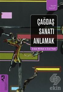 Çağdaş Sanatı Anlamak