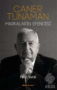 Caner Tunaman Markaların Efendisi