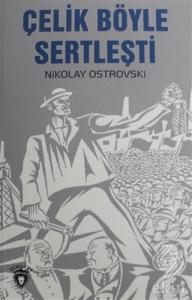 Çelik Böyle Sertleşti