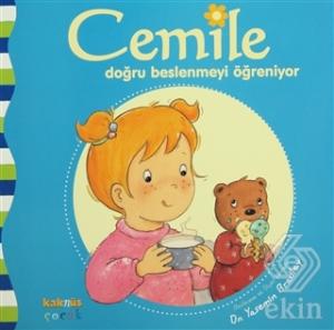 Cemile Doğru Beslenmeyi Öğreniyor