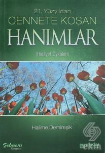 Cennete Koşan Hanımlar