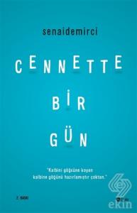Cennette Bir Gün