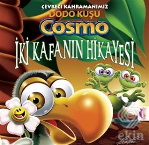 Çevreci Kahramanımız Dodo Kuşu Cosmo - İki Kafanın