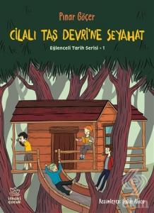 Cilalı Taş Devri'ne Seyahat - Eğlenceli Tarih Seri