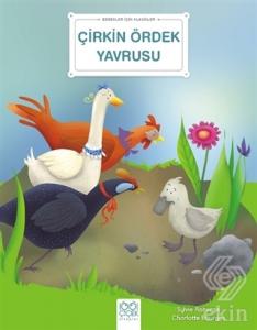 Çirkin Ördek Yavrusu - Bebekler İçin Klasikler