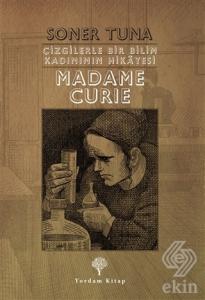 Çizgilerle Bir Bilim Kadınının Hikayesi - Madame C