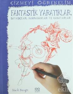 Çizmeyi Öğrenelim - Fantastik Yaratıklar, Savaşçıl