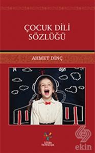 Çocuk Dili Sözlüğü