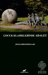 Çocuk Klasiklerinde Adalet