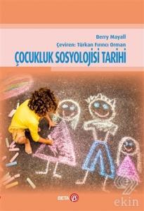 Çocukluk Sosyolojisi Tarihi