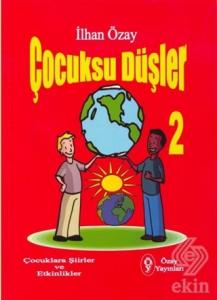 Çocuksu Düşler - 1