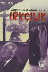 Çoğunluk Aydınlarında Irkçılık