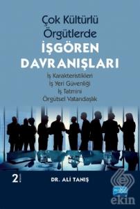 Çok Kültürlü Örgütlerde İşgören Davranışları