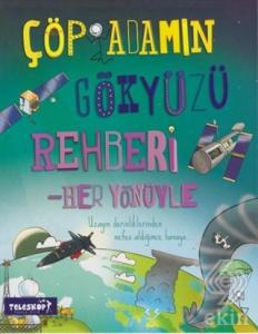 Çöp Adamın Gökyüzü Rehberi