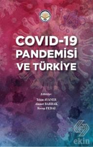 Covid-19 Pandemisi ve Türkiye