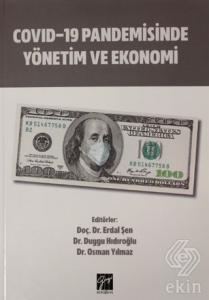 Covid-19 Pandemisinde Yönetim ve Ekonomi