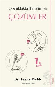 Çözümler - Çocuklukta İhmalin İzi
