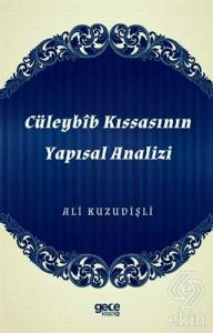 Cüleybib Kıssasının Yapısal Analizi