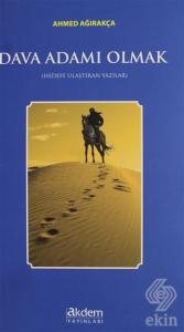 Dava Adamı Olmak