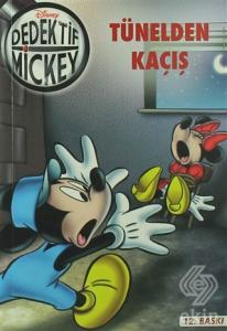 Dedektif Mickey 1 : Tünelden Kaçış