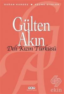 Deli Kızın Türküsü