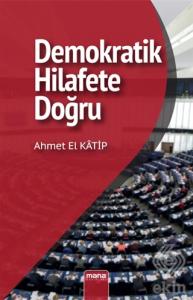Demokratik Hilafet'e Doğru