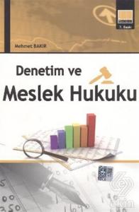 Denetim ve Meslek Hukuku Mehmet Bakır