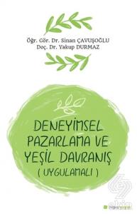Deneyimsel Pazarlama ve Yeşil Davranış (Uygulamalı