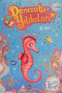 Denizatı Yıldızları - İlk İnci